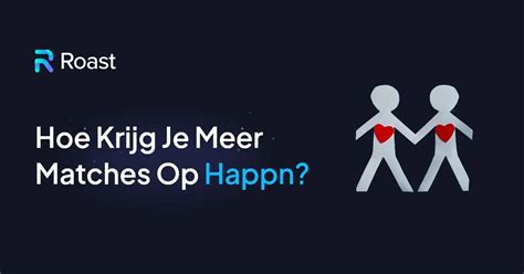 happn ik ben er klaar voor om te daten betekenis|Happn dating app: Hoe werkt het en moet ik het。